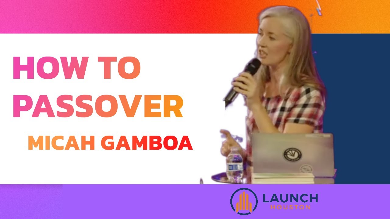 How To Passover | Micah Gamboa