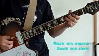 Rock Me Baby - JOHNNY WINTER(Guitar Cover) (Karaoke)