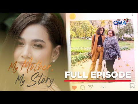 My Mother, My Story: Bea Alonzo, a STRONG woman because of her mother! - Full Ep 4 (August 11, 2024)