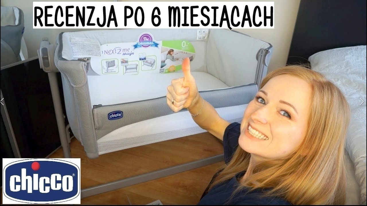 RECENZJA ŁÓŻECZKA CHICCO NEXT2ME MAGIC |  DOSTAWKA