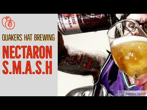 Quakers Hat Brewing Nectaron S.M.A.S.H Pale Ale
