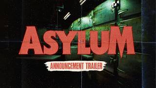 Asylum video 1