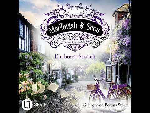 Gitta Edelmann - Ein böser Streich - MacTavish & Scott - Die Lady Detectives von Edinburgh 11