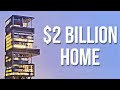 The 2 BILLION Home Of The Richest Man In India