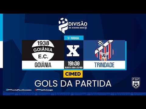 GOLS - GOIÂNIA 1X1 TRINDADE