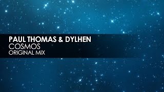 Paul Thomas & Dylhen - Cosmos
