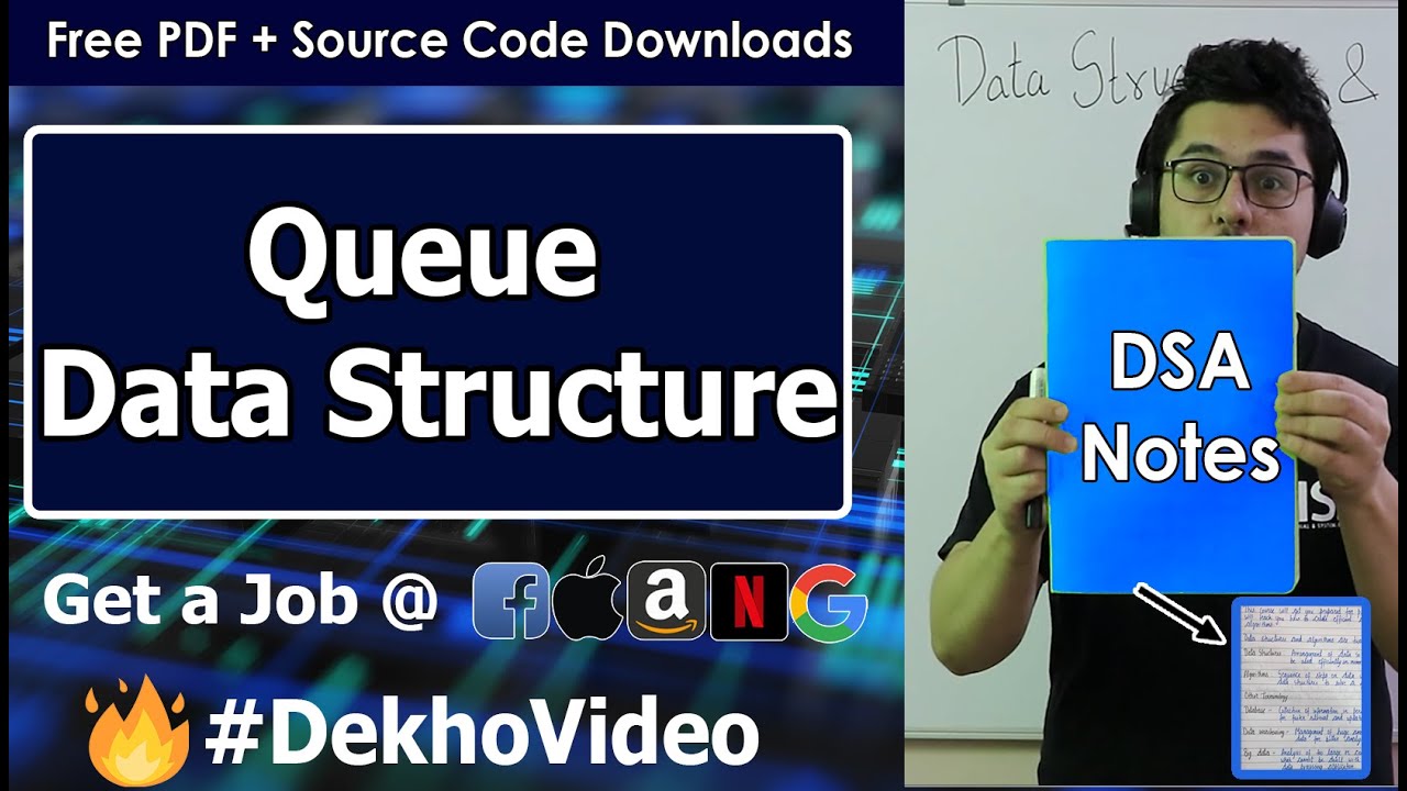 Video thumbnail for Queue Data Structure in Hindi