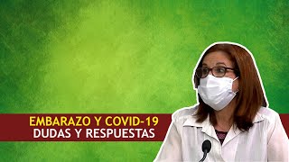COVID-19 y Embarazo en Cuba: Cifras, dudas y respuestas