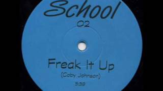 Coby Johnson - Freak It Up