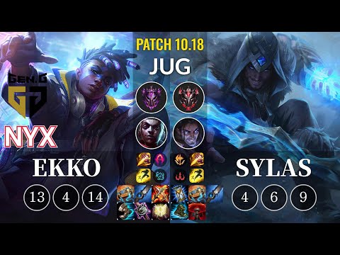 GEN Nyx Ekko vs Sylas Jungle - KR Patch 10.18