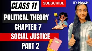 Class 11 | Political Science | Chapter 4 Social Justice | Equal treatment for equals.#humanities #