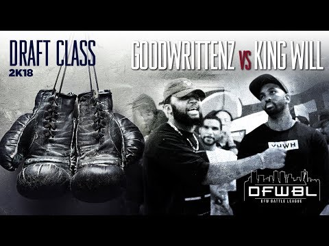 GoodWrittenz vs King Will