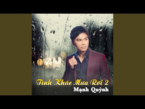 Giã từ đêm mưa Sheet - Mạnh Quỳnh