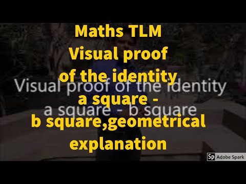 Maths TLM: Visual proof of the identity a square - b square,geometrical explanation Video