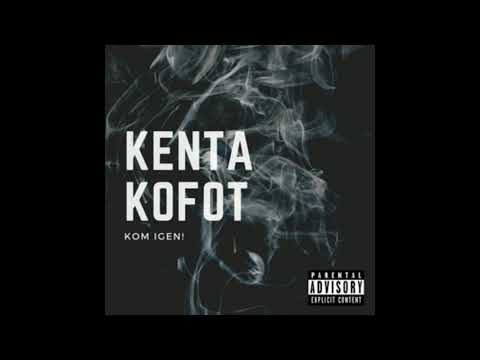 Kenta Kofot - Alla På (Prod. Breylaz)