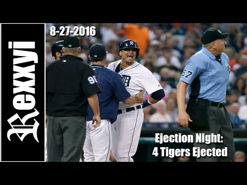MLB | Ejection Night:  4 Tigers Ejected (8/27/2016)