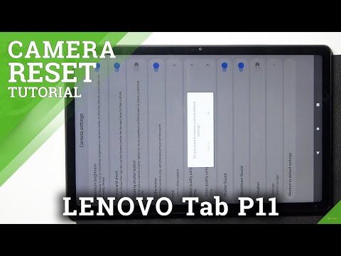 How to Reset Camera Settings in Lenovo Tab P11 - Restore Default Camera Values
