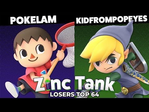 Zinc Tank #3 Losers Top 64 - Pokelam (Villager) vs Kidfrompopeyes (Toon Link)