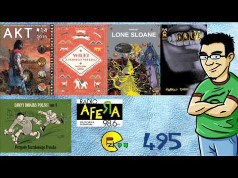 Prosto z Kadru #495: Luke Cage, Lone Sloane, Akt, Dawny komiks polski, Wilki z Nowego Meksyku