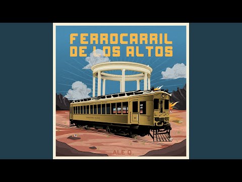 Ferrocarril De Los Altos