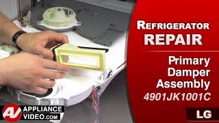 LG Refrigerator - Poor Cooling in Fridge - Primary Damper Assembly Repair
