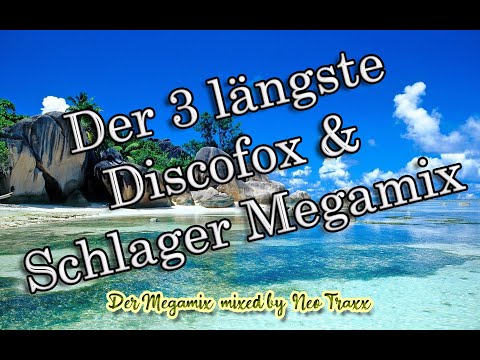 Der 3 längste Discofox Megamix ( mixed by NEO TRAXX )