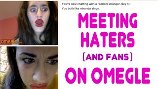 MEETING HATERS ON OMEGLE!