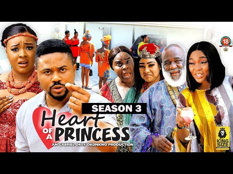 HEART OF A PRINCESS(SEASON 3){TRENDING NEW 2023 NIGERIAN MOVIE}-2023 LATEST NIGERIAN NOLLYWOOD MOVIE