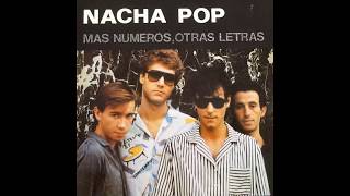 Nacha Pop - Mas numeros, otras letras (1983)