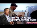Frank The Cop, Totally Humiliates Sovereign Citizen