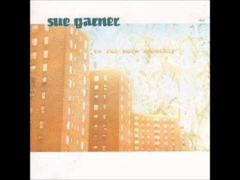 Sue Garner - Continuous Play