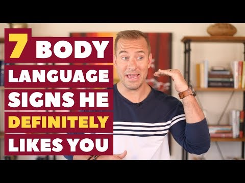 7 Body Language Signs He DEFINITELY Likes You | Dating Advice for Women by Mat Boggs
