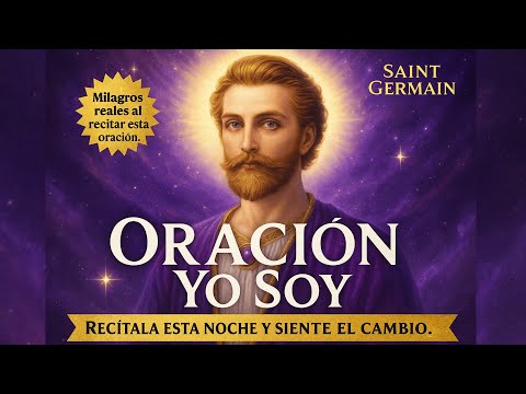 Saint Germain's Most Powerful Prayer: I AM to Solve the Impossible