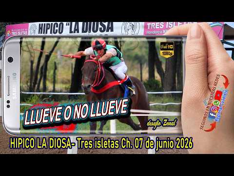 LLUEVE O NO LLUEVE- Hipico la Diosa- Tres isletas Ch- 07-06-26