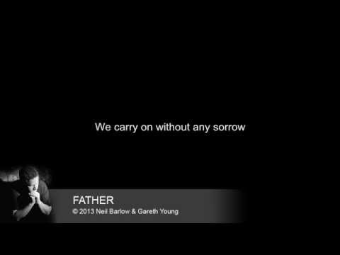 Music and Lyrics to FATHER