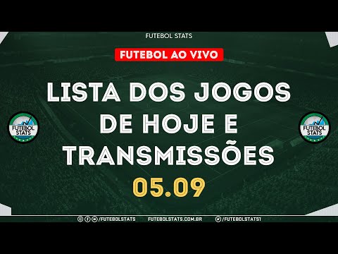Lista Jogos de Hoje - Como Assistir Futebol Ao Vivo na TV Guia dos jogos na Internet Online - 05/09