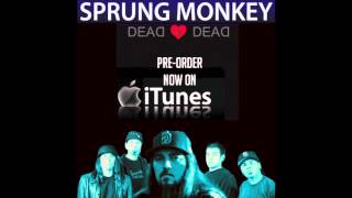 Sprung Monkey &quot;Save Me&quot; Featuring Mike Muir