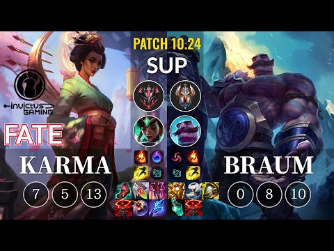 IG Fate Karma vs Braum Sup - KR Patch 10.24