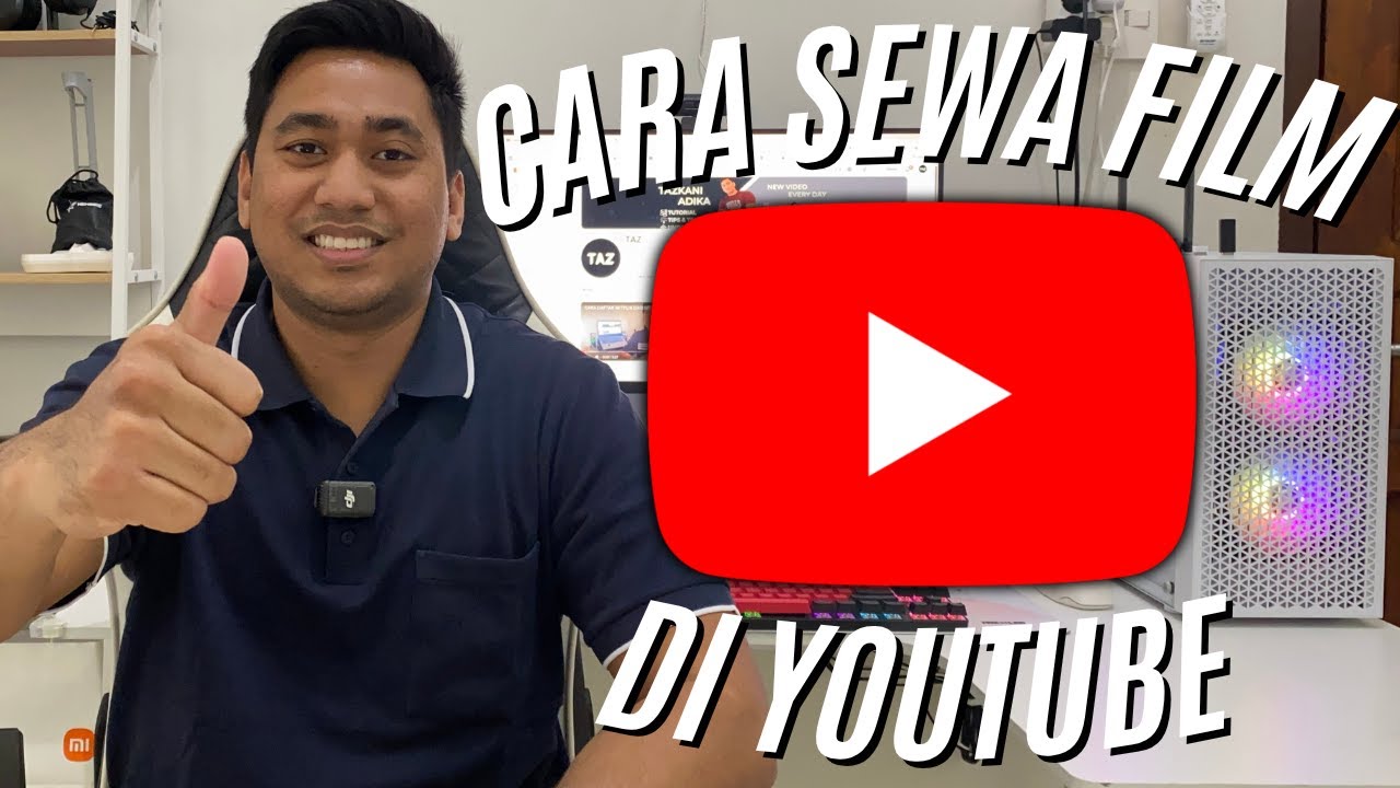 CARA SEWA FILM DI YOUTUBE | CARA MENYEWA FILM DI YOUTUBE