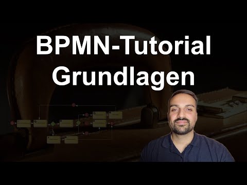 BPMN Tutorial - Grundlagen | Business Process Model and Notation | BPMN lernen