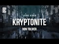 Don Toliver Kryptonite Lyrics