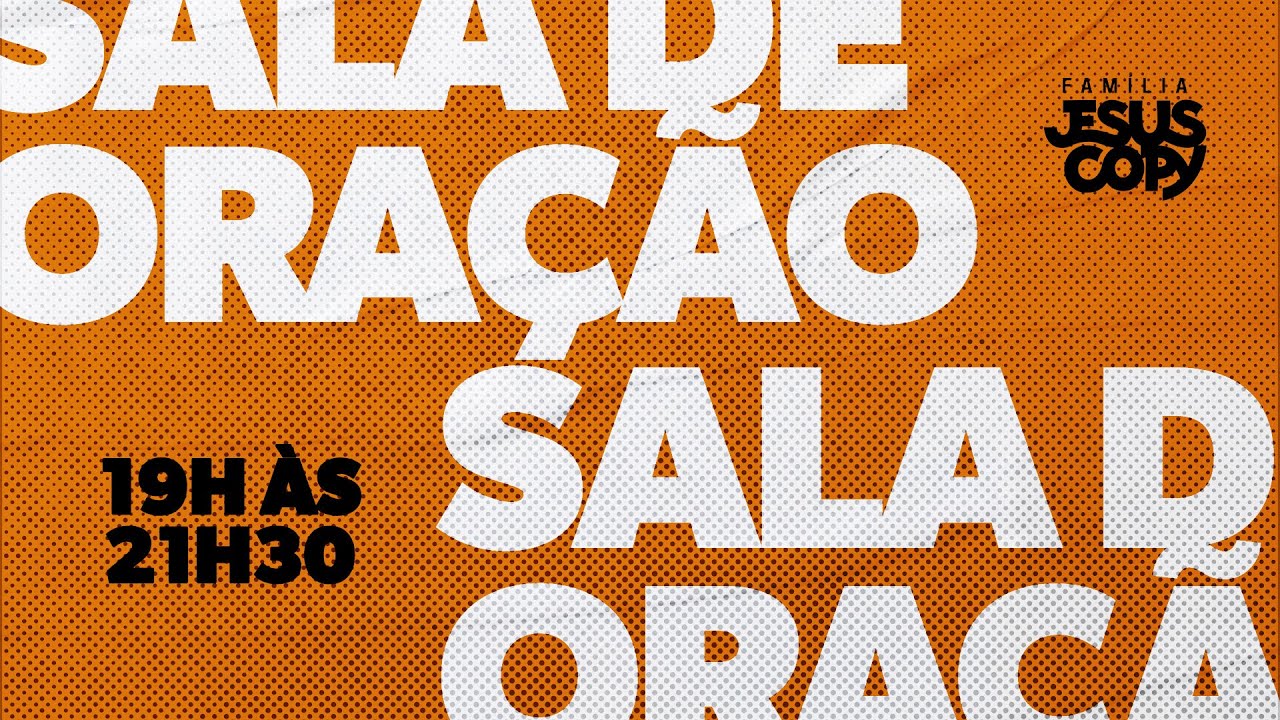 SALA DE ORAÇÃO AO VIVO | 11/02/2025 | FJC