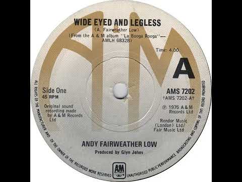 UK New Entry 1975 (307) Andy Fairweather-Low - Wide Eyed And Legless