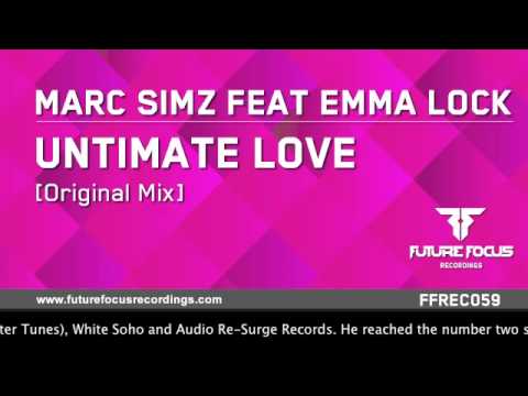 Marc Simz feat Emma Lock - Untimate Love (Original Mix) [Preview]