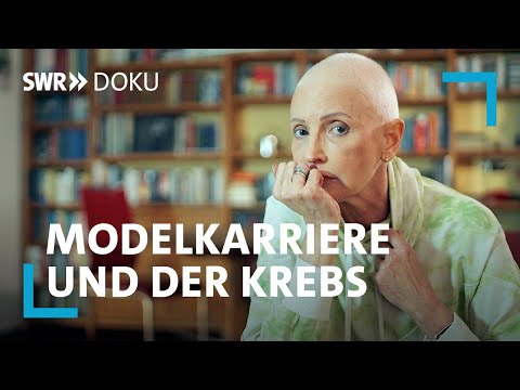Senior Model - Lebensmut, Modelkarriere und der Krebs | SWR Doku