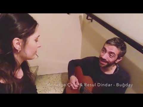 Menekşe Çelik & Resul Dindar - Buğday