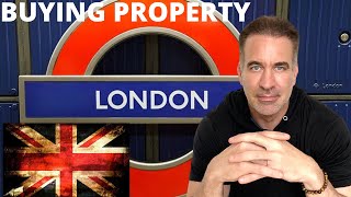 BUYING PROPERTY IN LONDON UK