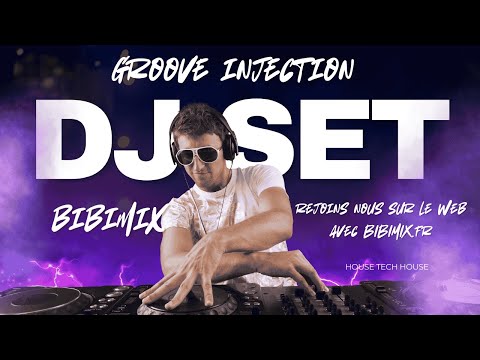 groove injection , Mix live, House music