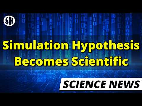 Simulation Theory Is Becoming More Scientific