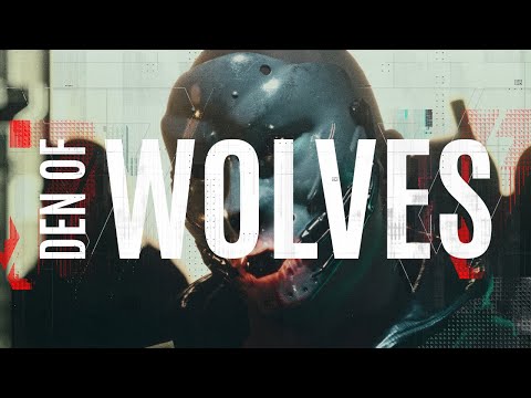Видео Den of Wolves #1